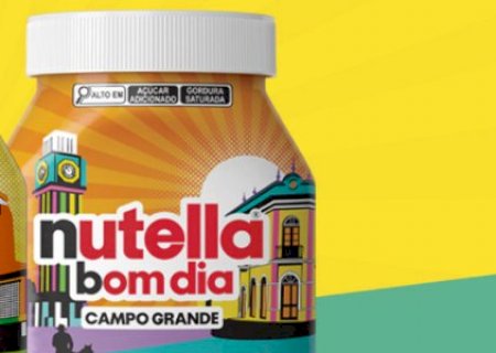 Depois de Aquidauana, Campo Grande ganha embalagem na Nutella